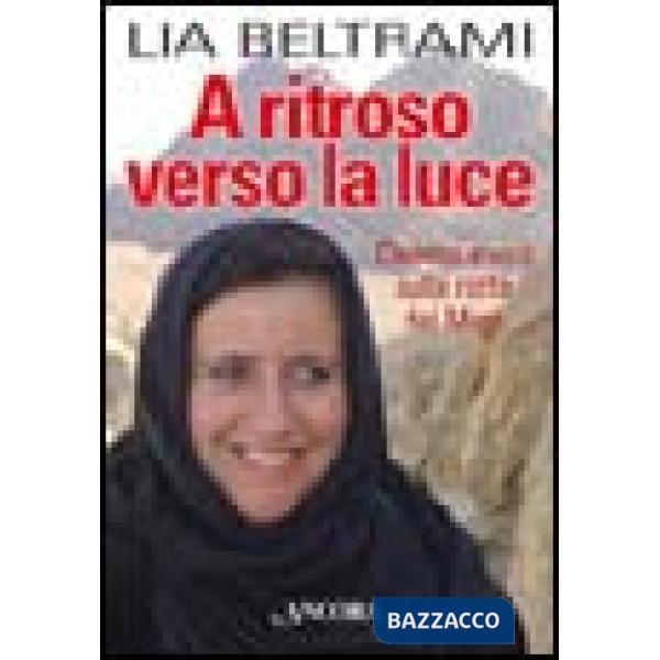 A ritroso verso la luce. Cinema e vita sulla rotta dei Magi