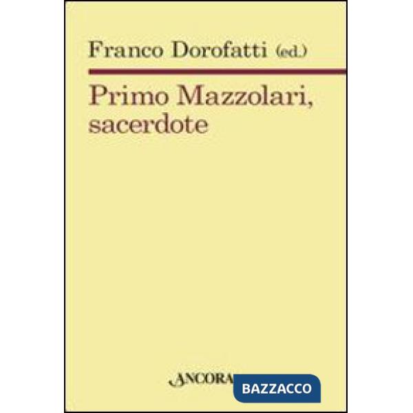 Primo Mazzolari, sacerdote