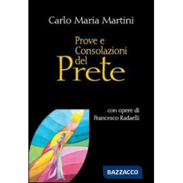 Prove e consolazioni del prete