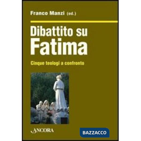 Dibattito su Fatima. Cinque teologi a confronto