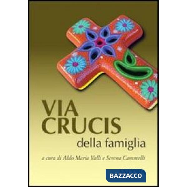 Via crucis della famiglia