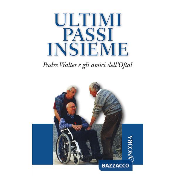 Ultimi passi insieme