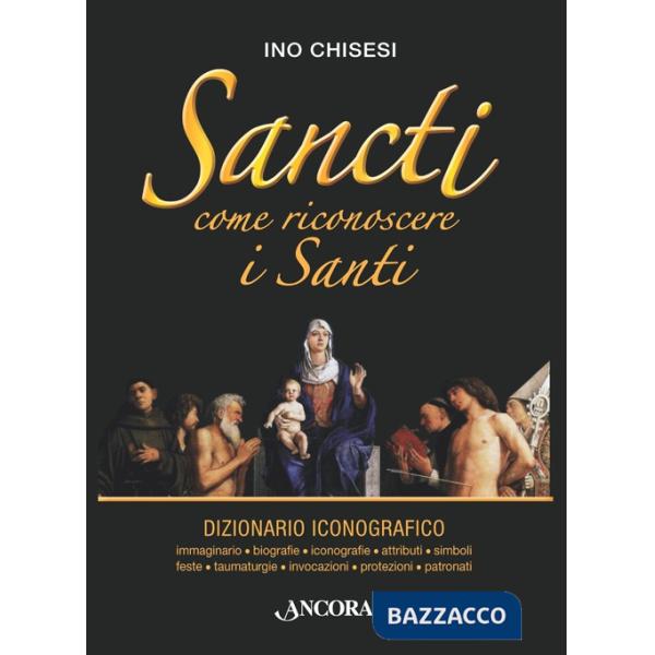 Sancti. Come riconoscere i Santi