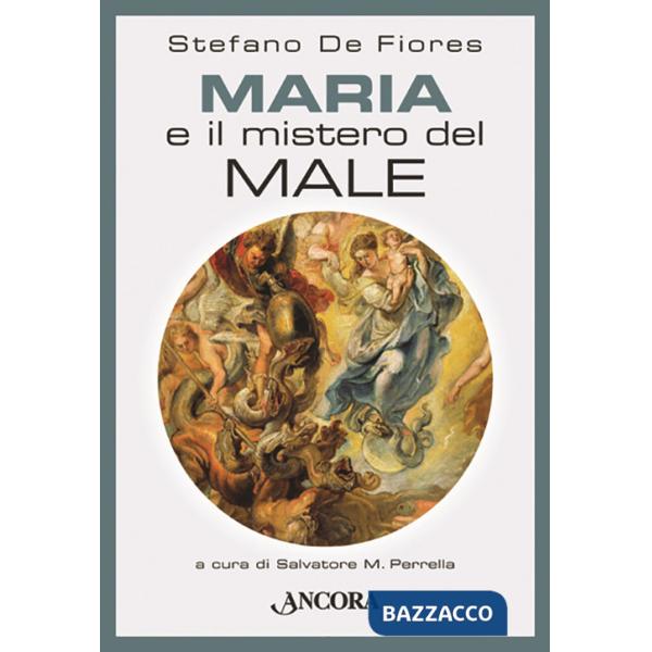 Maria e il mistero del male