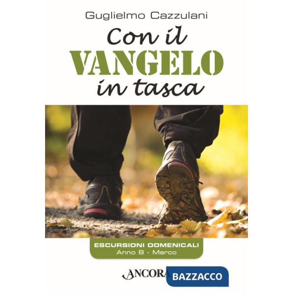 Con il Vangelo in tasca. Anno B