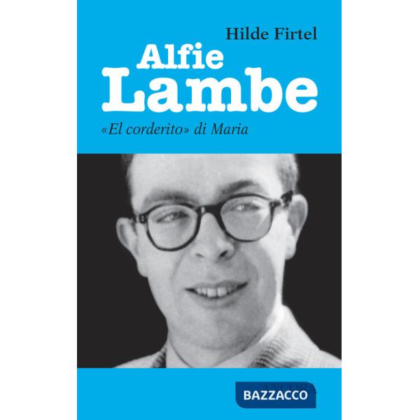 Alfie Lambe. «El corderito» di Maria
