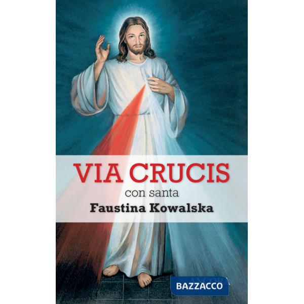 Via crucis con santa Faustina Kowalska