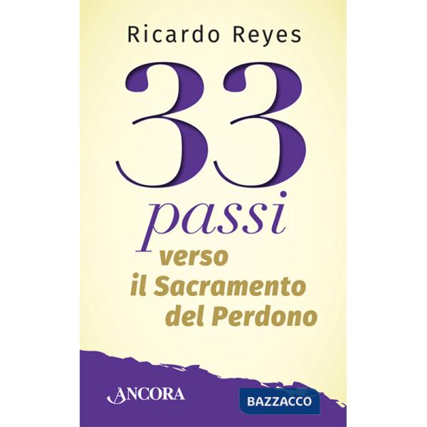 33 passi verso il sacramento del perdono