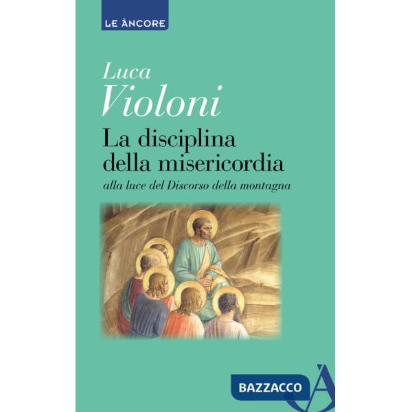 Disciplina della misericordia (La)