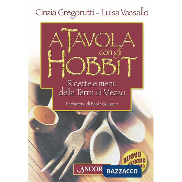 A tavola con gli hobbit