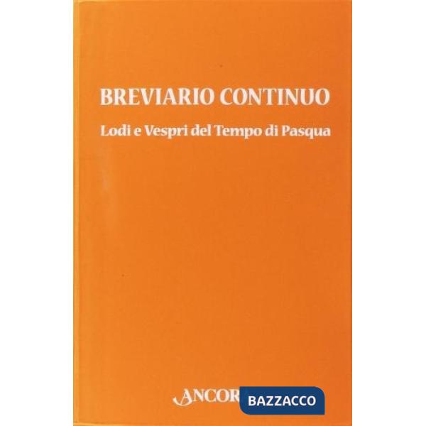 Breviario continuo. Lodi e vespri