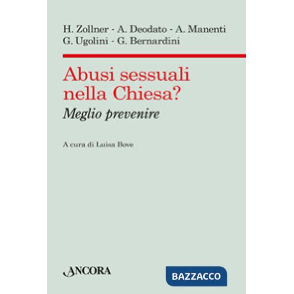 Abusi sessuali nella Chiesa? Meglio prevenire