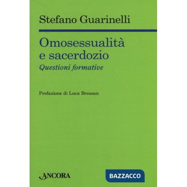Omosessualità e sacerdozio. Questioni formative