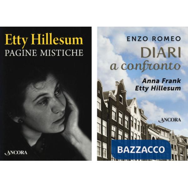 Diari a confronto. Anna Frank, Etty Hillesum
