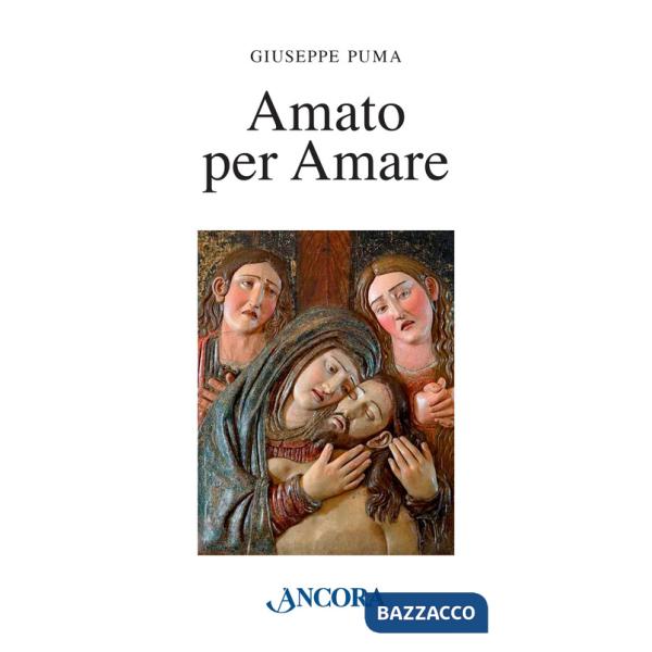 Amato per amare
