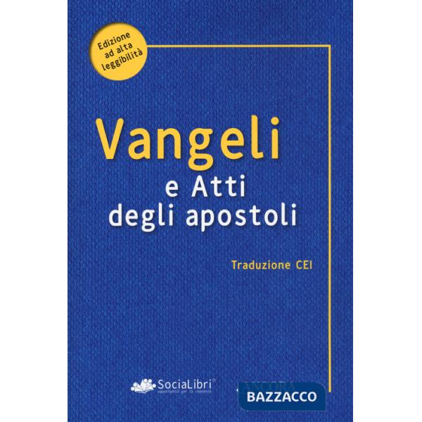 Vangelo e Atti degli Apostoli