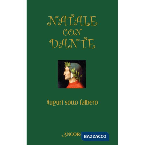 Natale con Dante. Auguri sotto l'albero
