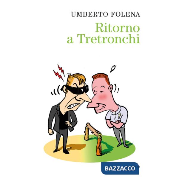 Ritorno a Tretronchi