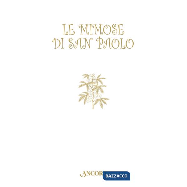 Mimose di san Paolo (Le)