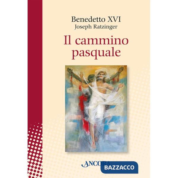 Cammino pasquale (Il)