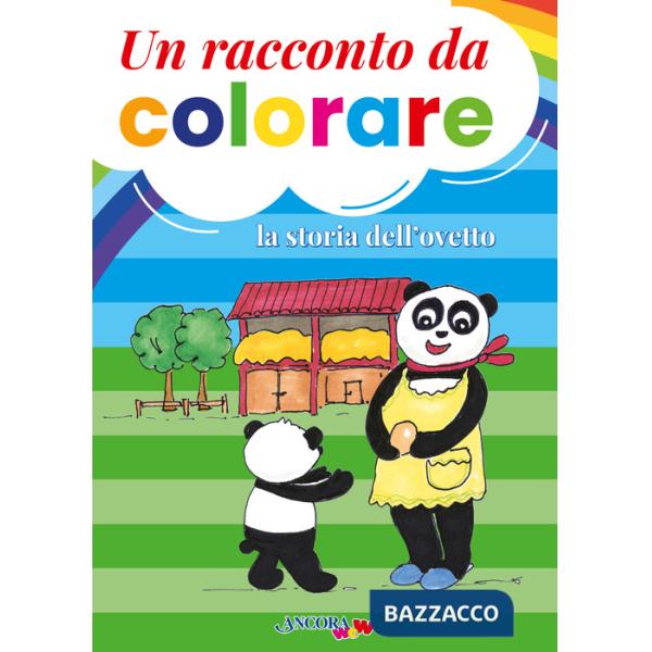 Racconto da colorare. La storia dell'ovetto. Ediz. a colori (Un)