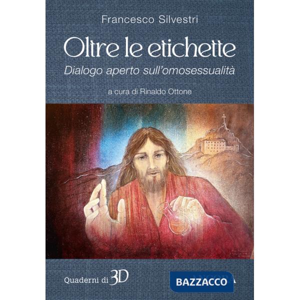 Oltre le etichette. Dialogo aperto sull'omosessualità