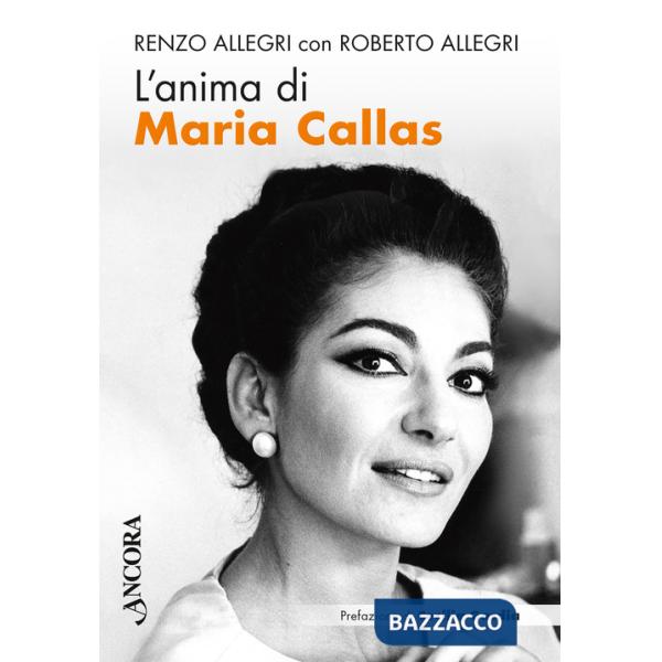Anima di Maria Callas (L')