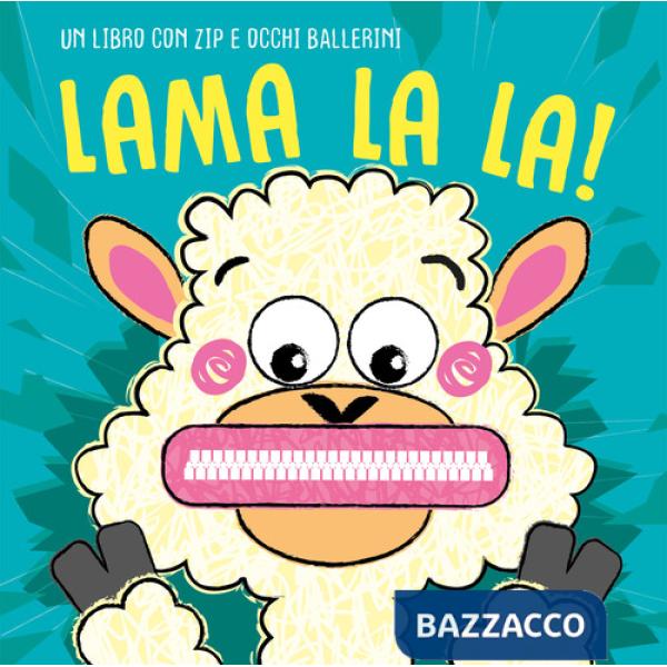 Lama la la! Ediz. a colori
