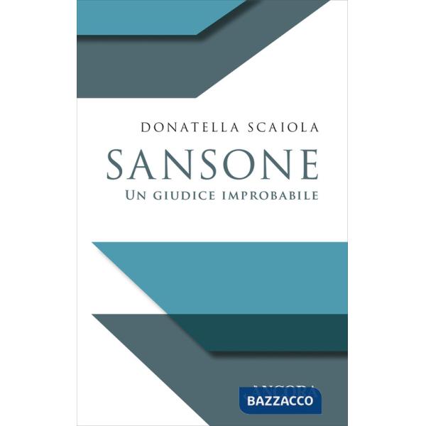Sansone. Un giudice improbabile