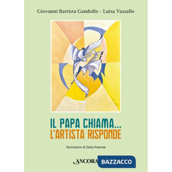 Papa chiama... L'artista risponde. Ediz. illustrata (Il)