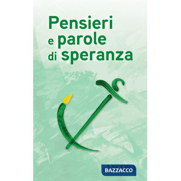 Pensieri e parole di speranza