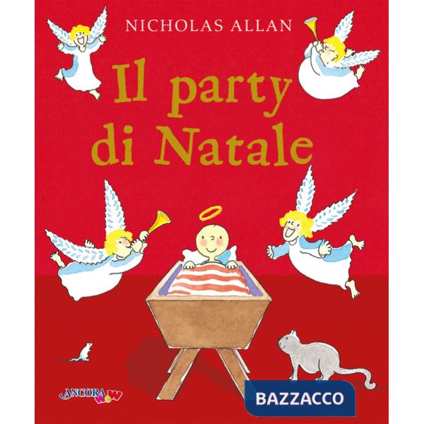 Party di Natale. Ediz. a colori (Il)