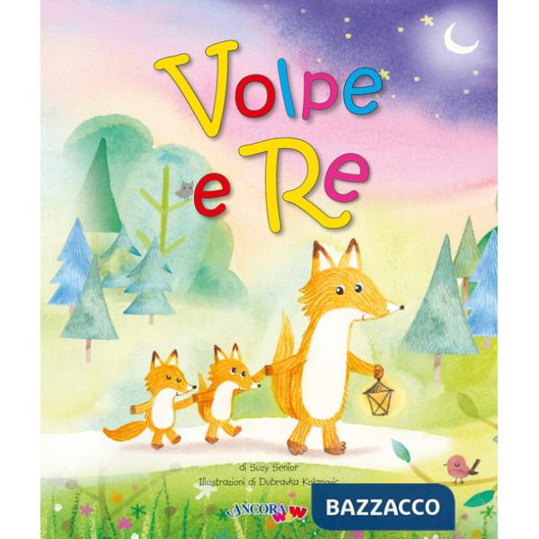 Volpe e Re