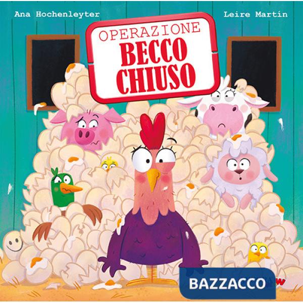 Operazione becco chiuso. Ediz. a colori