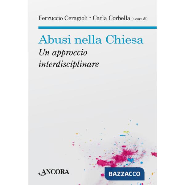 Abusi nella Chiesa. Un approccio interdisciplinare