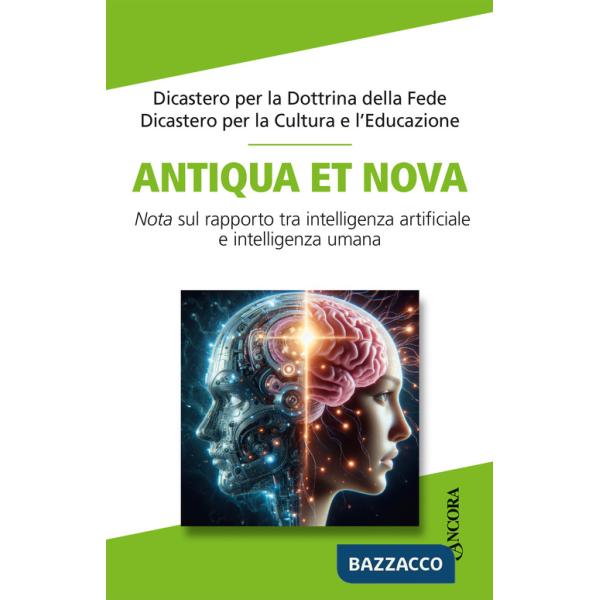 Antiqua et nova. Nota sul rapporto tra intelligenza artificiale e intelligenza umana