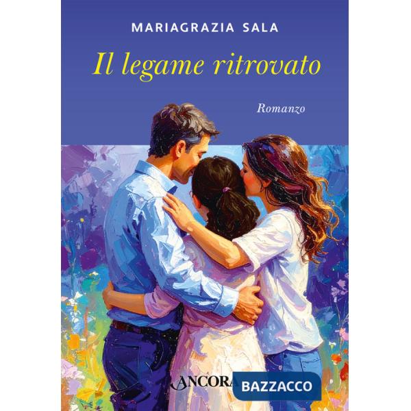 Legame ritrovato (Il)