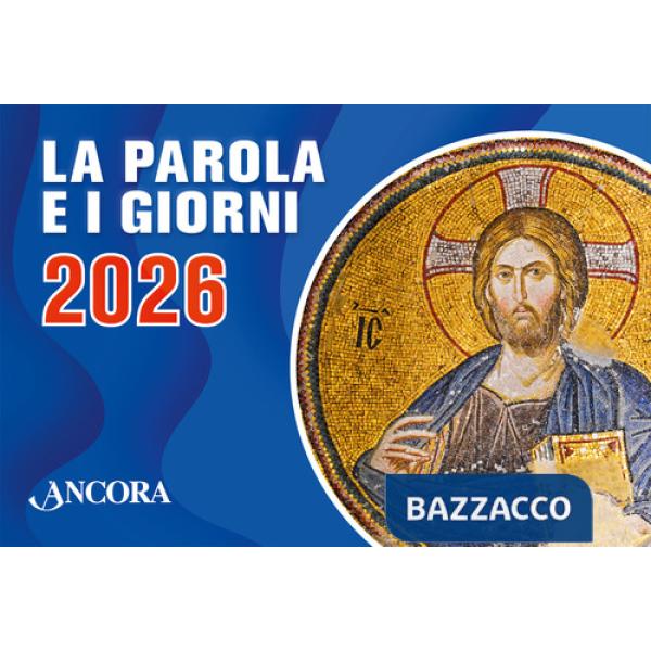 Parola e i giorni 2026. Rito romano (La)