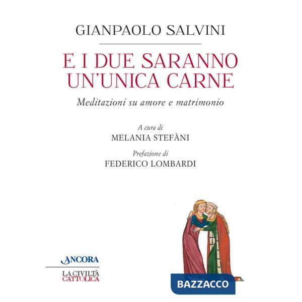 E i due saranno un'unica carne