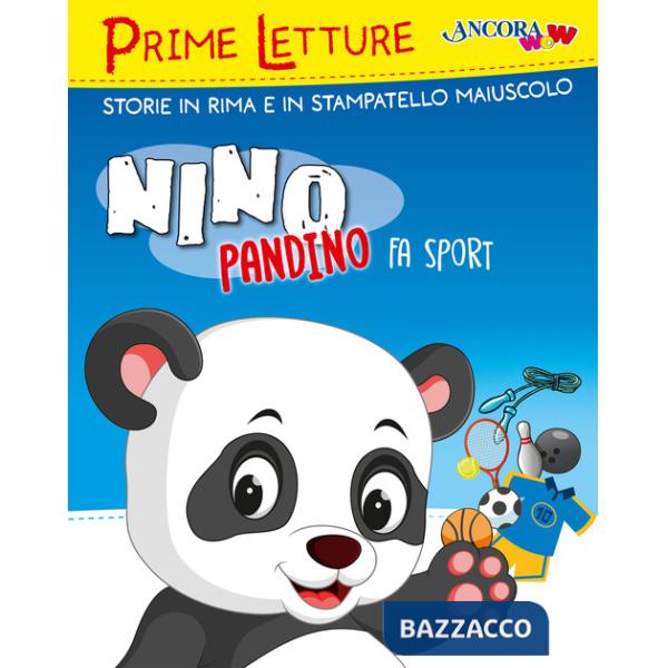 Nino Pandino fa sport. Ediz. a colori