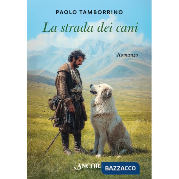 Strada dei cani (La)