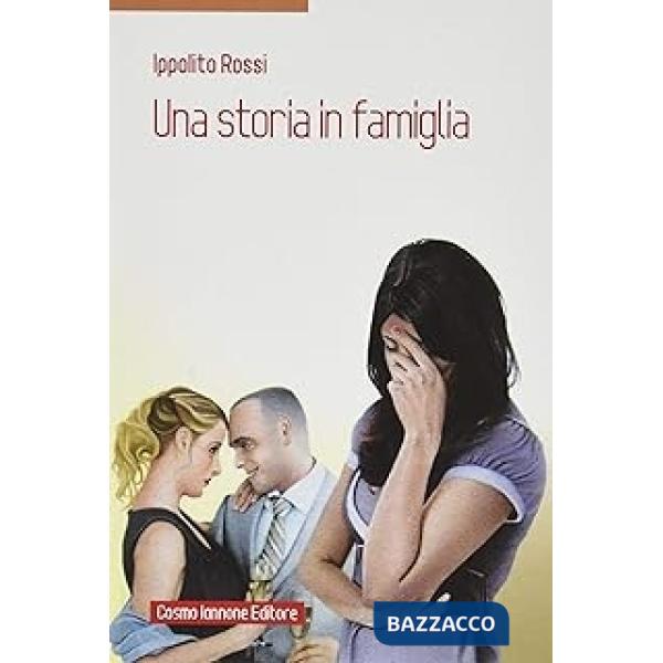 UNA STORIA DI FAMIGLIA