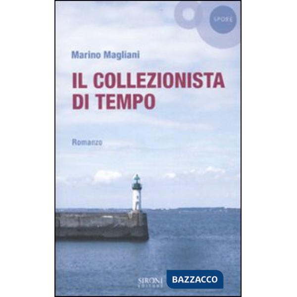 Collezionista di tempo (Il)