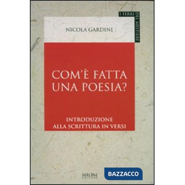 Com'è fatta una poesia? Introduzione alla scrittura in versi