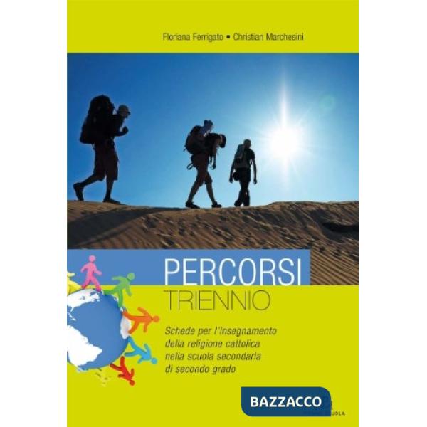 PERCORSI VOLUME PER IL TRIENNIO