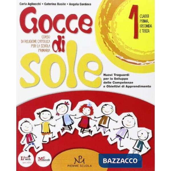 GOCCE DI SOLE 1 CICLO