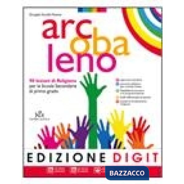 ARCOBALENO VOL 1 + QUADERNO DI LABORATORIO 1 + VANGELI E ATTI APOSTOLI
