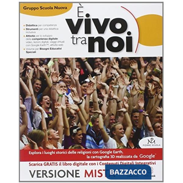 E' VIVO TRA NOI UNICO