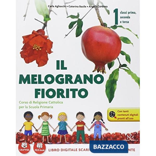 MELOGRANO FIORITO VOL. 1 CLASSI 1A 2A 3A + QUADERNO OPERATIVO + PROGET