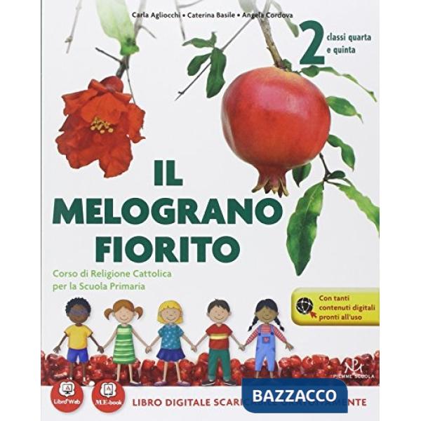MELOGRANO FIORITO VOL. 4A E 5A + QUADERNO OPERATIVO + PROGETTO INTERCU
